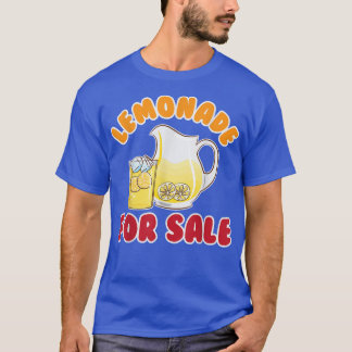 Lemonade For Sale Juice Stand Lemonade Lover T-Shi T-Shirt