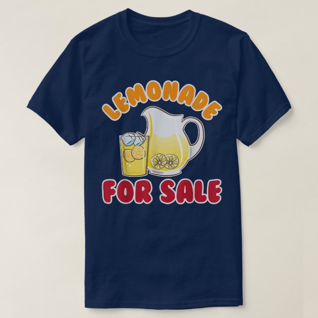 Lemonade For Sale Juice Stand Lemonade Lover  T-Shirt (Design Front)