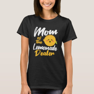 Lemonade Mom Lemonade For Sale Lemonade Stand T-Shirt