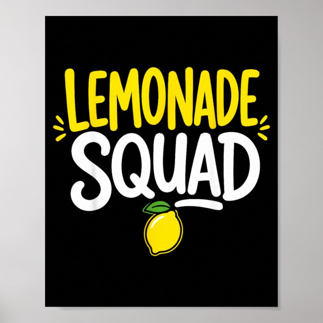 Lemonade Stand Crew Lemonade Squad Poster (Front)