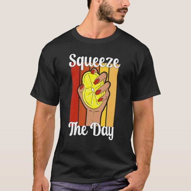 Lemonade Stand   Squeeze Day   Fruit Juice Pun Ret T-Shirt (Front)