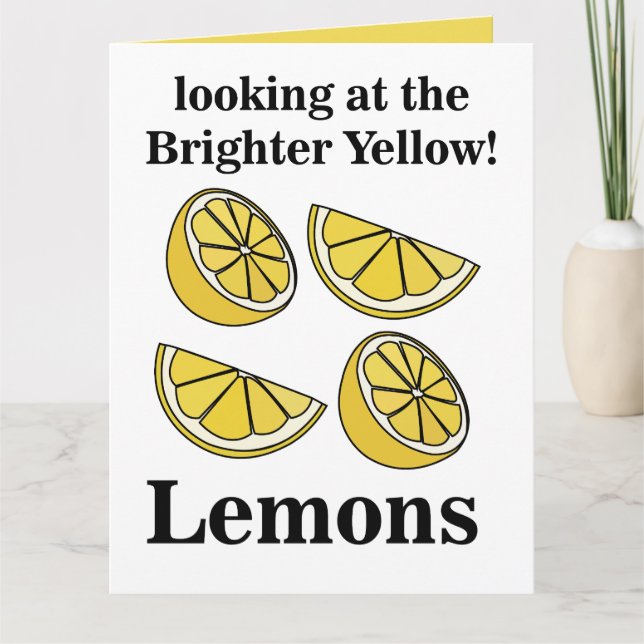 Lemons Fruit Looking At The Brighter Yellow Lemons Card (Front)