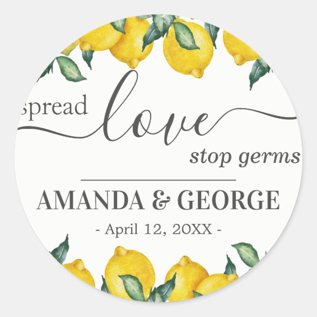 Lemons spread love Wedding Favour Sanitizing Classic Round Sticker (Front)