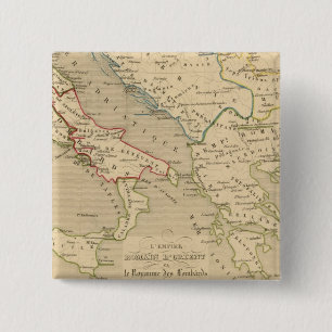 L'Empire Romain d'Orient, Royaume des Lombards 2 Inch Square Button