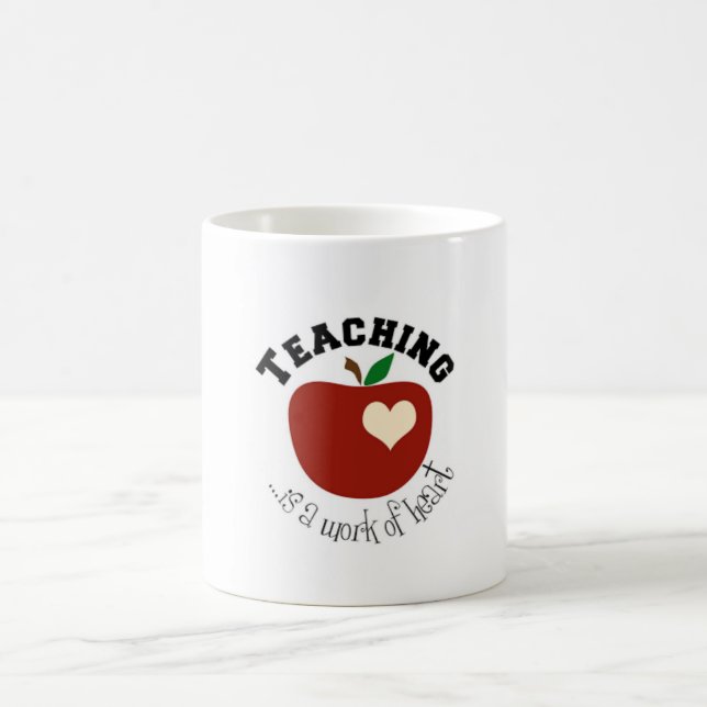 l'enseignement est un travail de coeur. tasse de (Centre)
