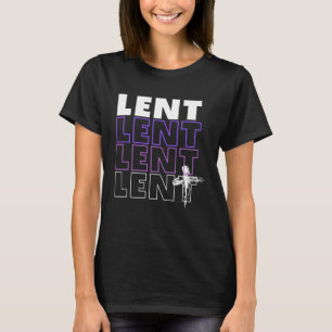 LENT Typography with ash cross T-Shirt