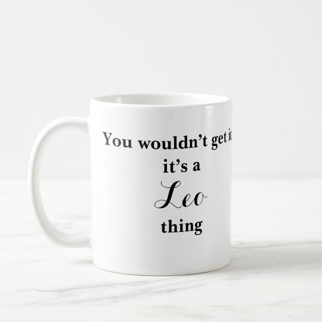 Leo Astrology Zodiac Funny Mug (Left)
