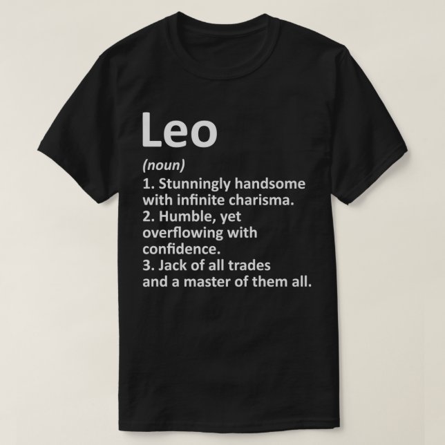 LEO Definition Personalized Name Funny Birthday Gi T-Shirt (Design Front)