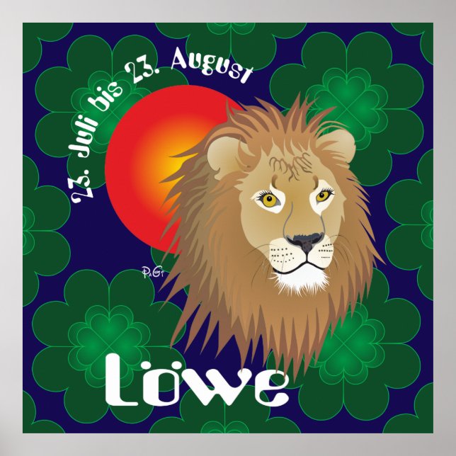 Leo July 23 to August 22 Poster (Front)
