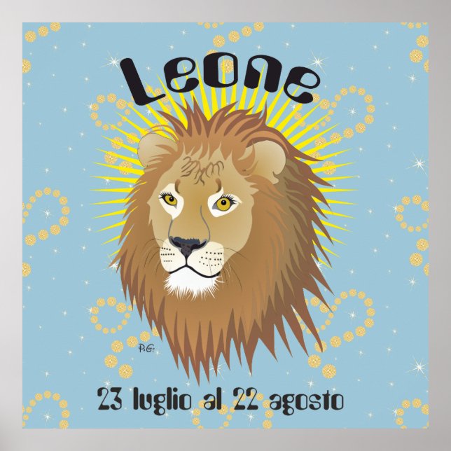 Leo July 23 to August 22 Poster (Front)
