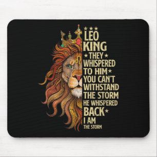 Leo King They Whispered To Him You Cant With Stand Mouse Pad