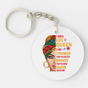 Leo queen I am stronger funny birthday gift for Le Keychain