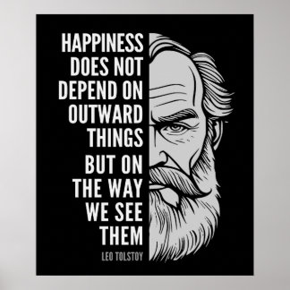 Leo Tolstoy Inspirational Quote: Happiness Poster