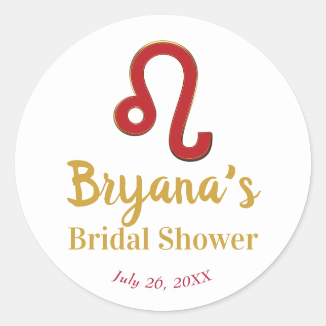 LEO Zodiac July August Astrology Bridal Shower Classic Round Sticker (Front)