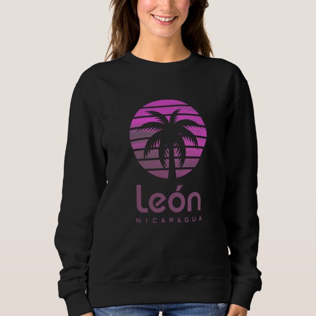 Leon Nicaragua  1 Sweatshirt (Front)