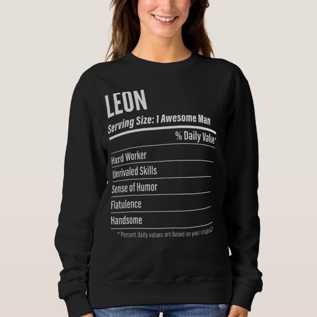 Leon Serving Size Nutrition Label Calories Sweatshirt (Front)