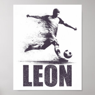 Leon Soccer Boys Personalized First Name Leon Poster