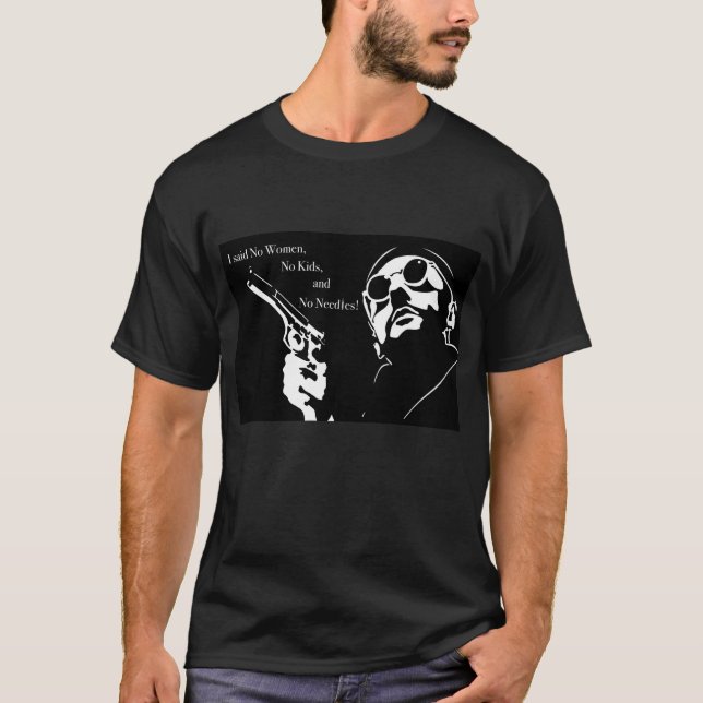 Leon: The Professional - No Needles 💉 T-Shirt (Front)