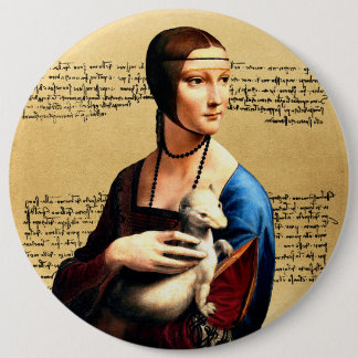 Leonardo da Vinci Lady with Ermine 6 Inch Round Button
