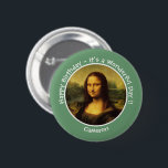 Leonardo da Vinci Mona Lisa Party Collection 2 Inch Round Button<br><div class="desc">All of our products are made with large scale images that have been carefully edited to provide the best resolution, colour and detail possible.</div>