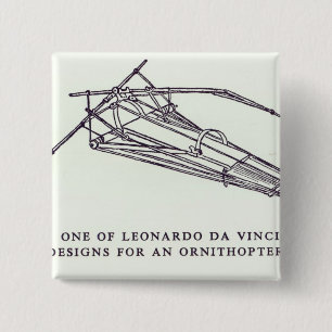 Leonardo da Vinci's designs for an Ornithopter 2 Inch Square Button