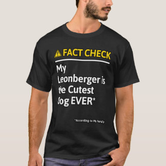 Leonberger Dog Funny Fact Check T-Shirt