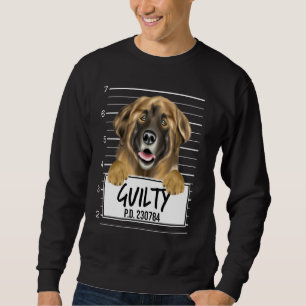 Leonberger Mugshot Guilty Dog Sweatshirt