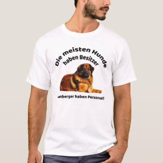 Leonberger With Its Own Staff T-Shirt