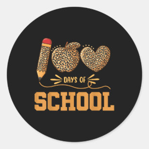 Leopard 100 Days Of School 100th Day Teachers Pupi Classic Round Sticker