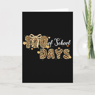 Leopard 100 Days Of School Funny Kids Teachers Gir Card