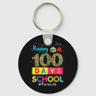 Leopard 100th Day Of School Para Life 100 Days Sma Keychain