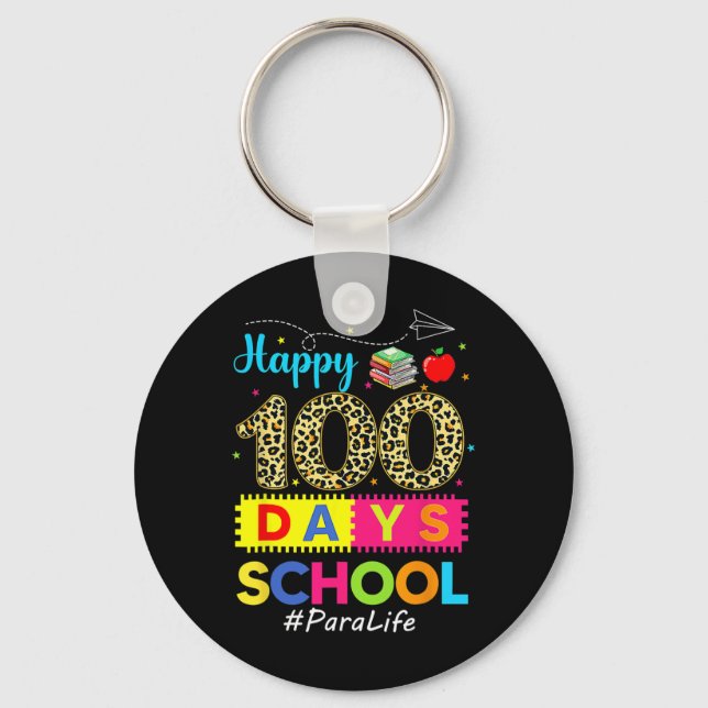 Leopard 100th Day Of School Para Life 100 Days Sma Keychain (Front)