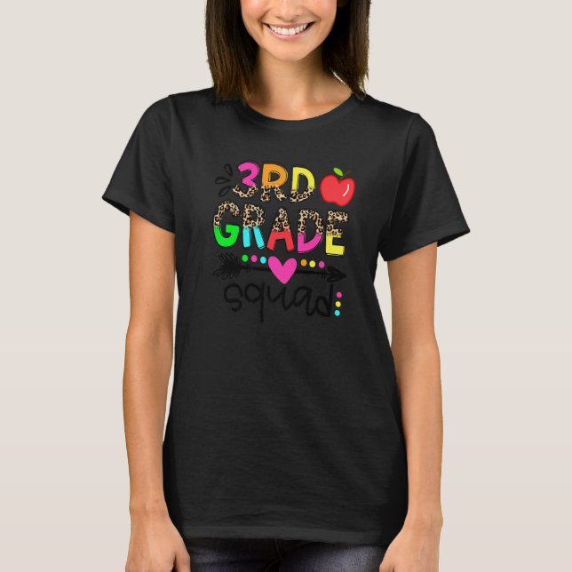 Leopard 3rd Grade Squad  Teacher First Day Of Scho T-Shirt (Front)