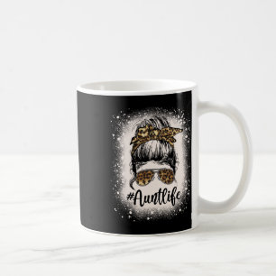 Leopard Aunt Life Messy Bun Bleached Auties Girl M Coffee Mug