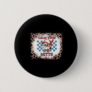 Leopard Bleached Calm Your Mitts Shirt 2 Inch Round Button