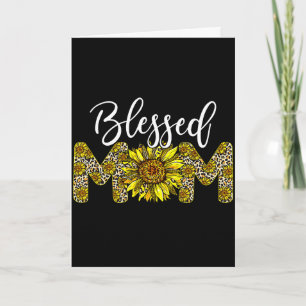 Leopard blessed mom sunflower mom life mother's da card