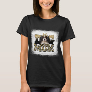 Leopard Cavalier King Charles Spaniel mom mothers  T-Shirt