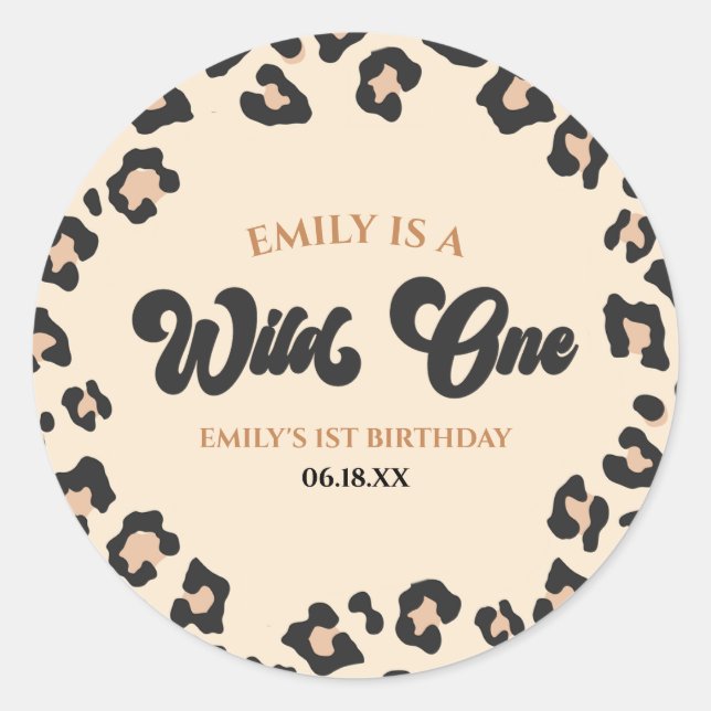 Leopard Cheetah Print Wild One 1st Birthday Party Classic Round Sticker (Front)