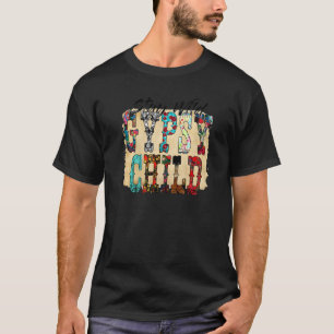 Leopard Cowhide Stay Wild Gypsy Child Western Coun T-Shirt
