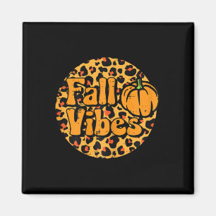 Leopard Fall Vibes Cute Autumn Thanksgiving Women  Magnet