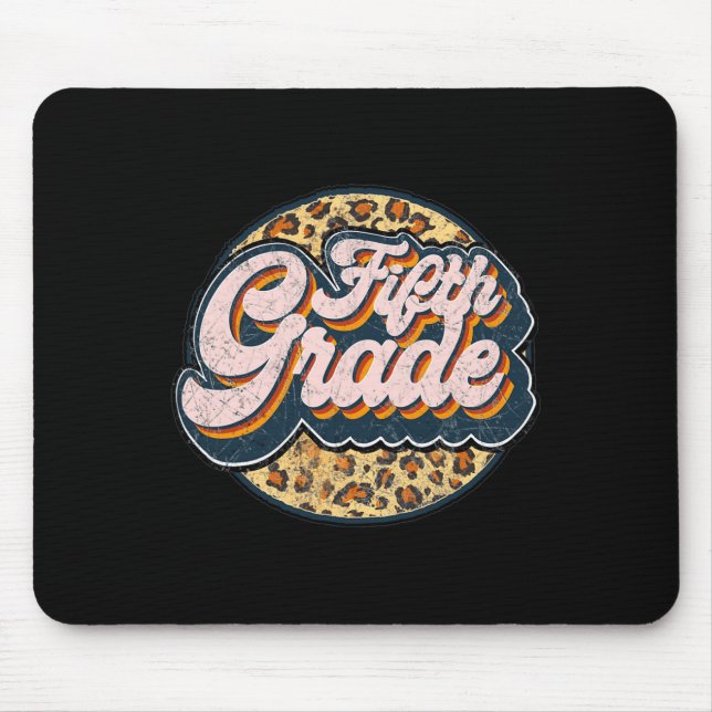 Leopard Fifth Teacher Cute 5th Grade Back to Schoo Mouse Pad (Front)