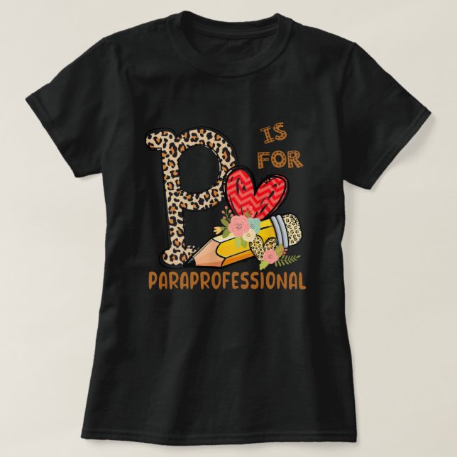 Leopard Flowers Paraprofessional Back To School T-Shirt (Design Front)
