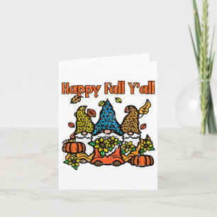 Leopard Gnomes Happy Fall Yall Thanksgiving Men Wo Card
