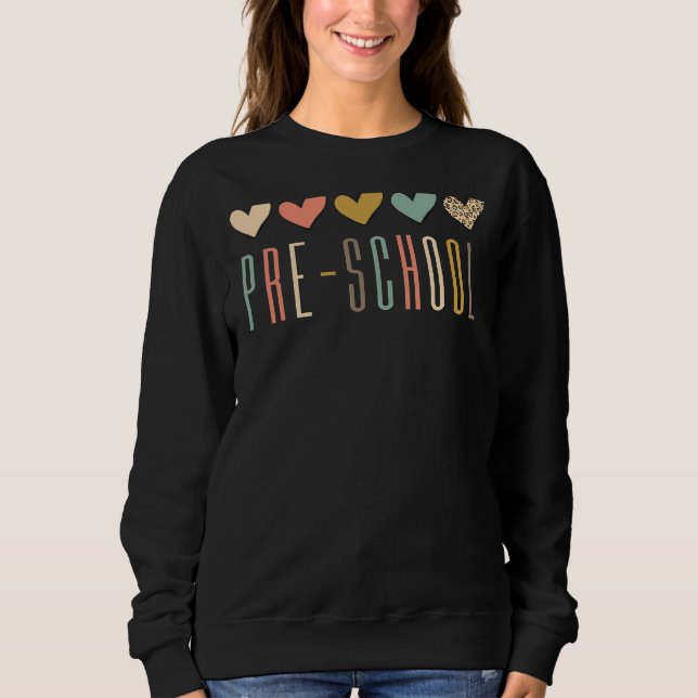 Leopard Heart Preschool Teacher Student First Day  Sweatshirt (Front)