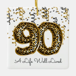 Leopard Life Well Lived 90 Birthday Balloons Photo Ceramic Ornament