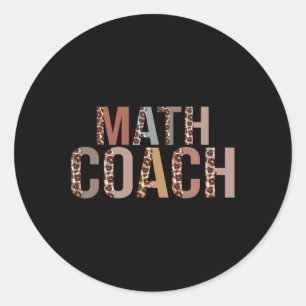 Leopard Math Coach Supplies Fun Back To School  Classic Round Sticker