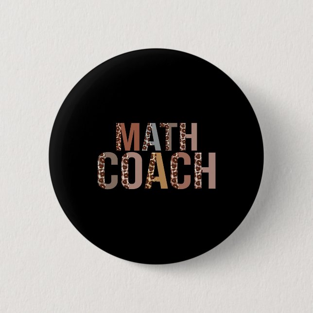 Leopard Math Coach Supplies Fun Ck To School  2 Inch Round Button (Front)