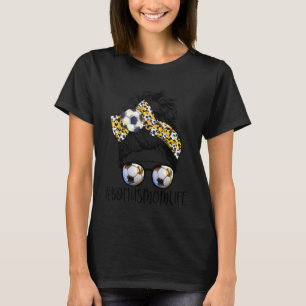 Leopard Messy Bun Bonus Mom Life Soccer Mom Mother T-Shirt