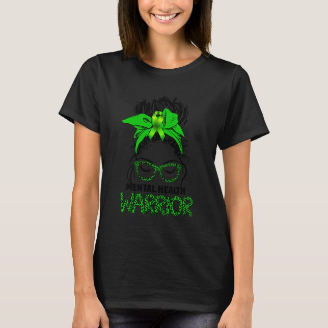 Leopard Messy Hair Bun Mental Health Awareness War T-Shirt (Front)