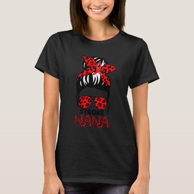 Leopard Messy Hair Bun Stroke Awareness Survivor N T-Shirt (Front)